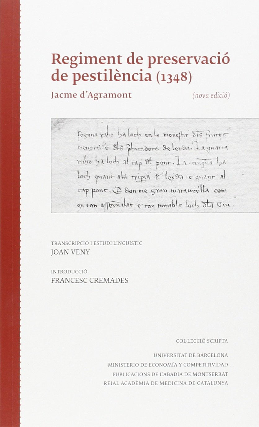 Agramont, J: Regiment de preservació de pestilència (1348) Medicine