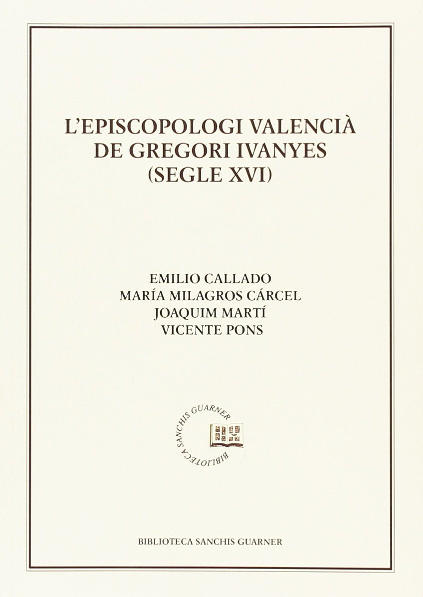 L'Episcopologi valencià de Gregori Ivanyes (segle XVI) Fantasy & Sci-Fi