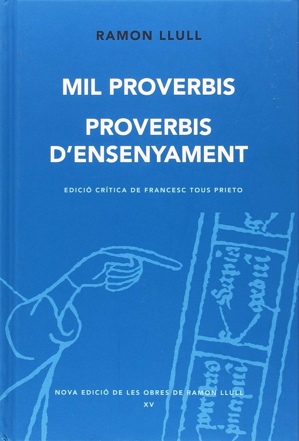 Mil proverbis. Proverbis d'ensenyament Contemporary literature