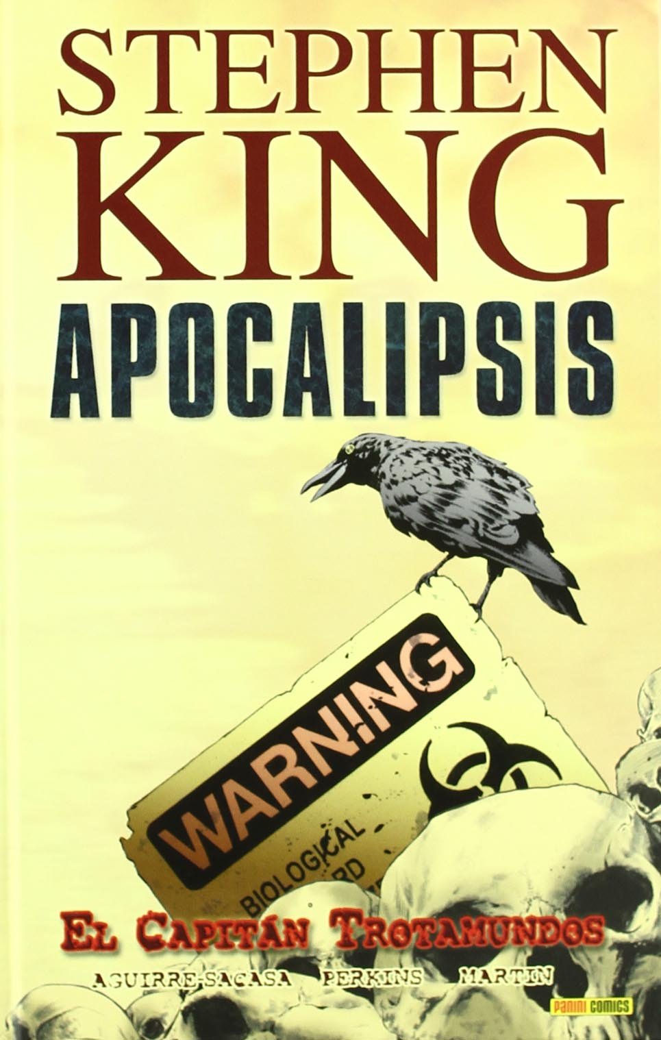 Stephen King Apocalisis, El capitán Trotamundos Books