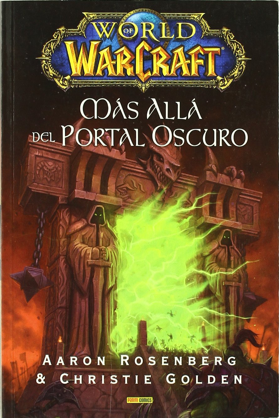 WORLD OF WARCRAFT. MAS ALLA DEL PORTAL OSCURO book
