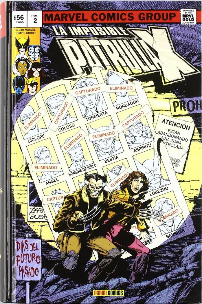 La imposible Patrulla X: Días de futuro. 02 Superheroes