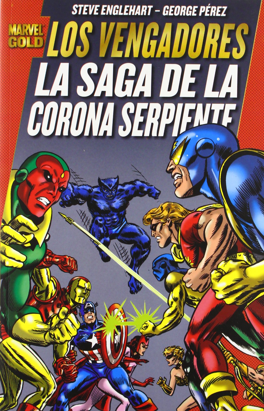 Los Vengadores: La saga de la corona serpiente book