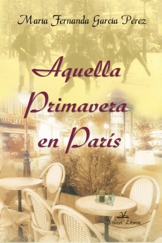 Aquella primavera en París book