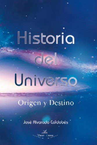 Historia del universo Natural Sciences