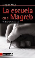 La escuela en el Magreb : un desarrollo inacabado Study Guides