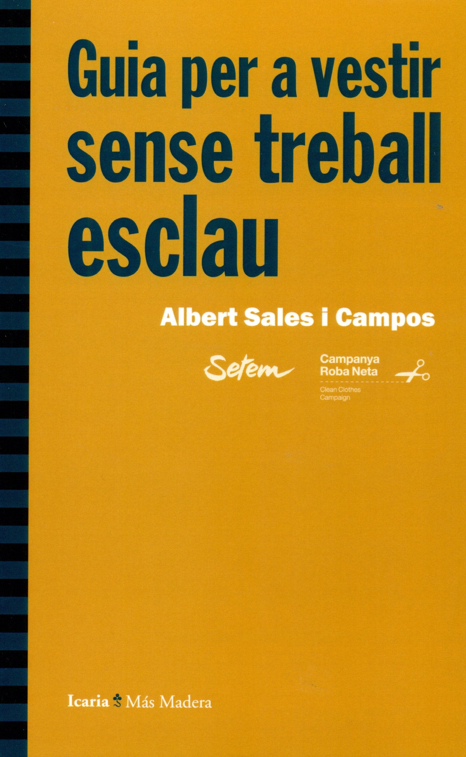 Guia per a vestir sense treball esclau book