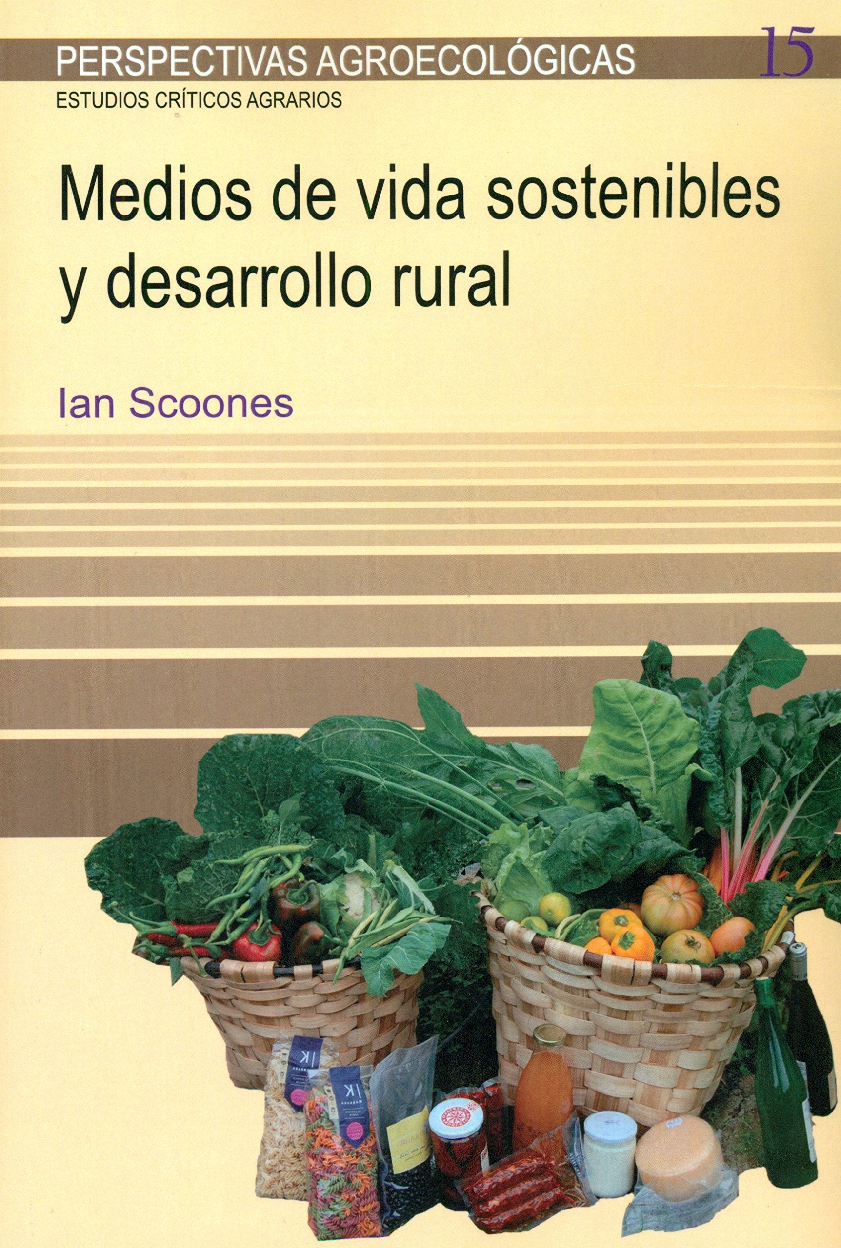Medios de vida sostenibles y desarrollo rural book