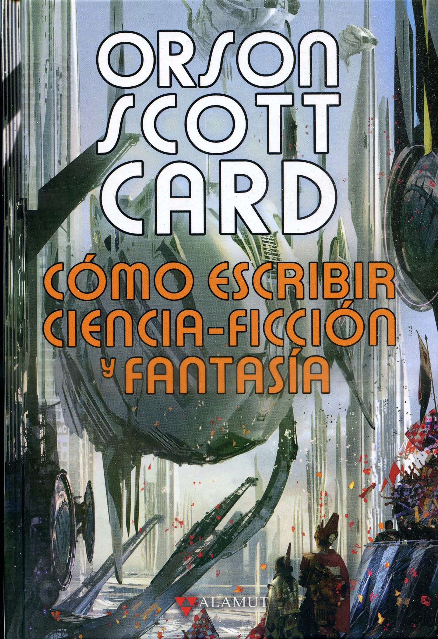 Cómo escribir ciencia-ficción y fantasía book