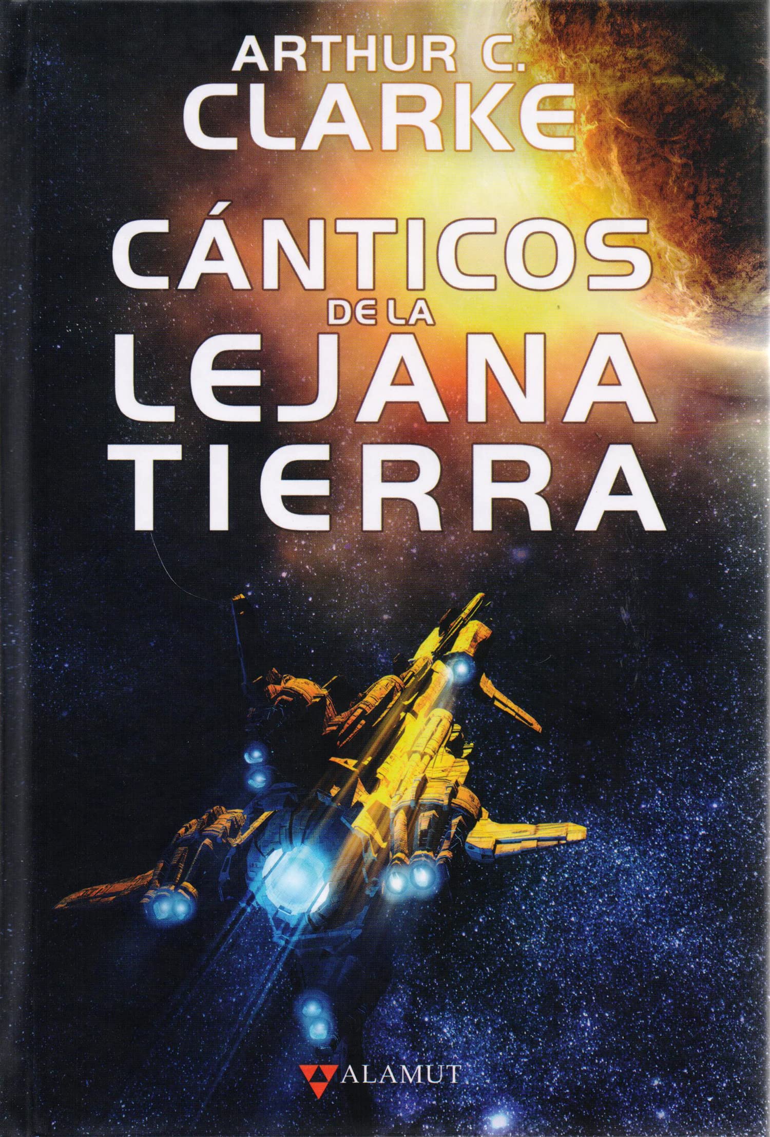 Cánticos de la lejana Tierra (Alamut Serie Fantástica, Band 109) Books