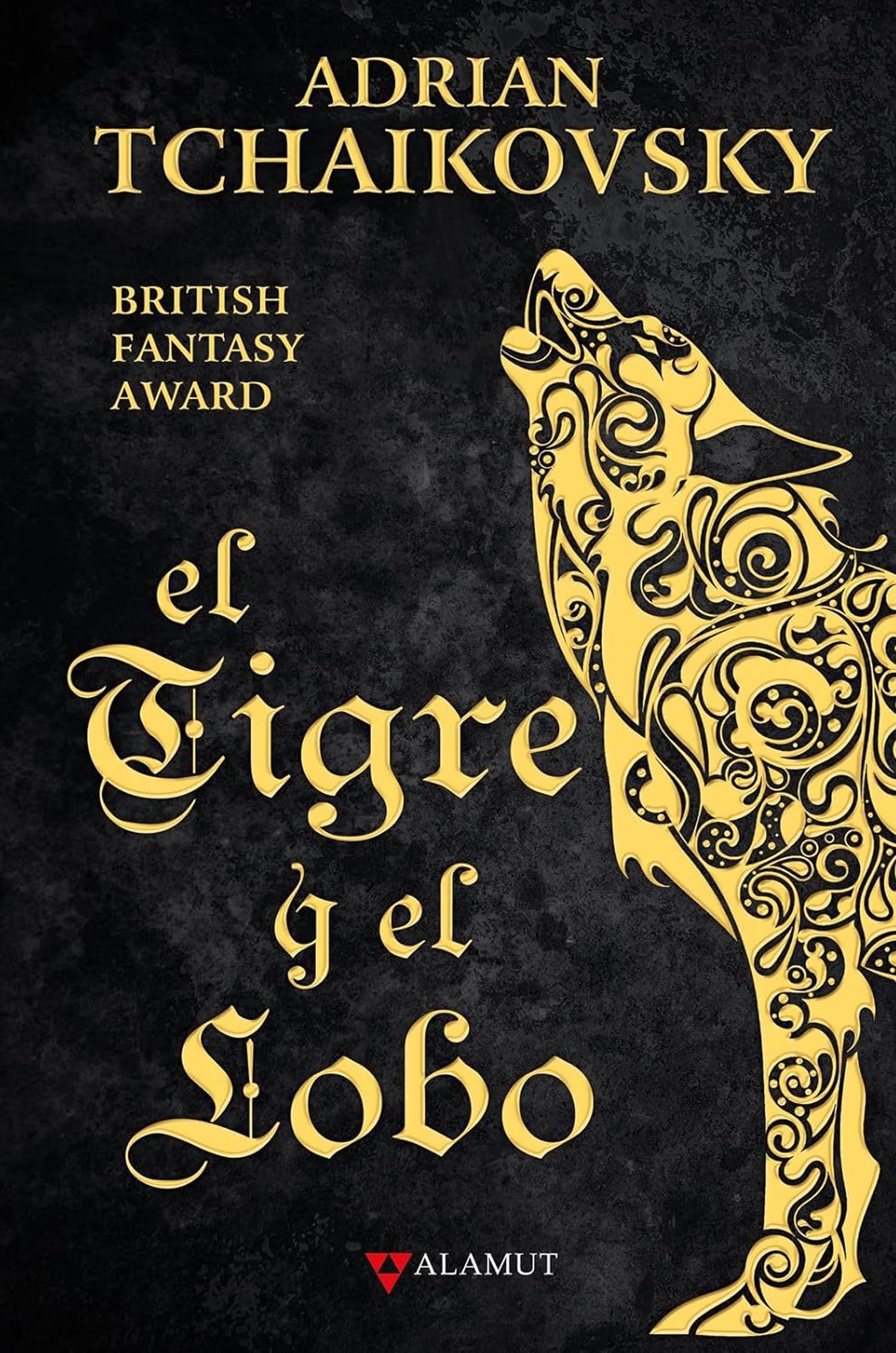 El tigre y el lobo (Alamut Serie Fantástica, Band 119) Books