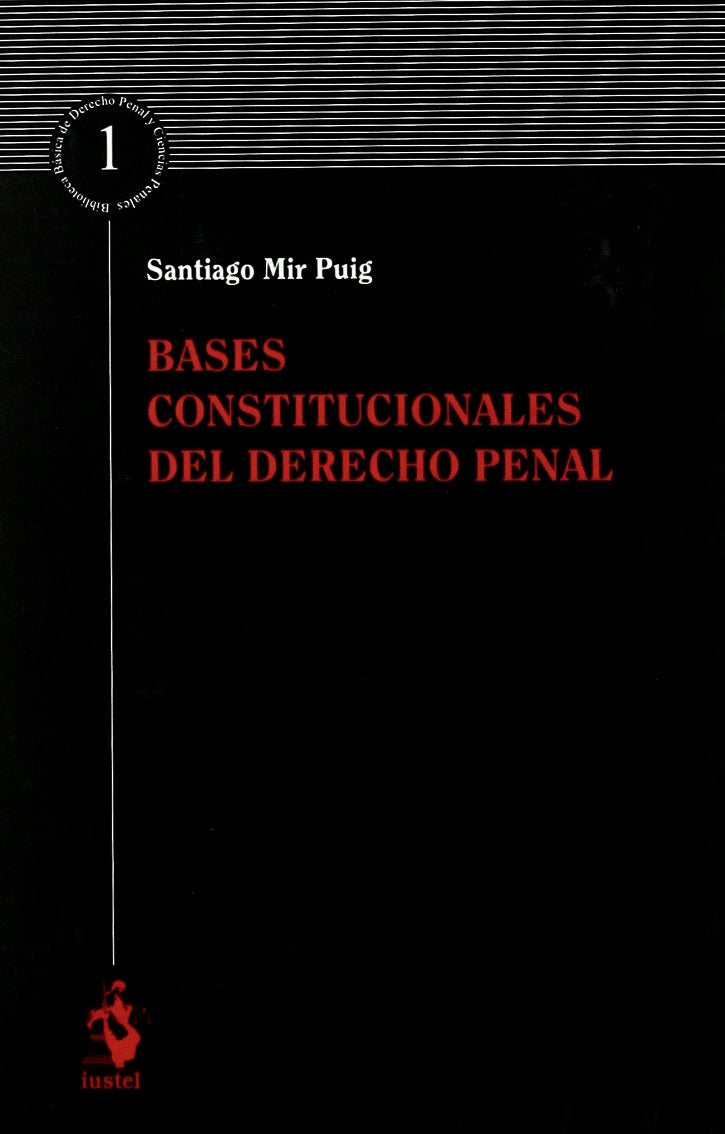Bases Constitucionales del Derecho Penal book