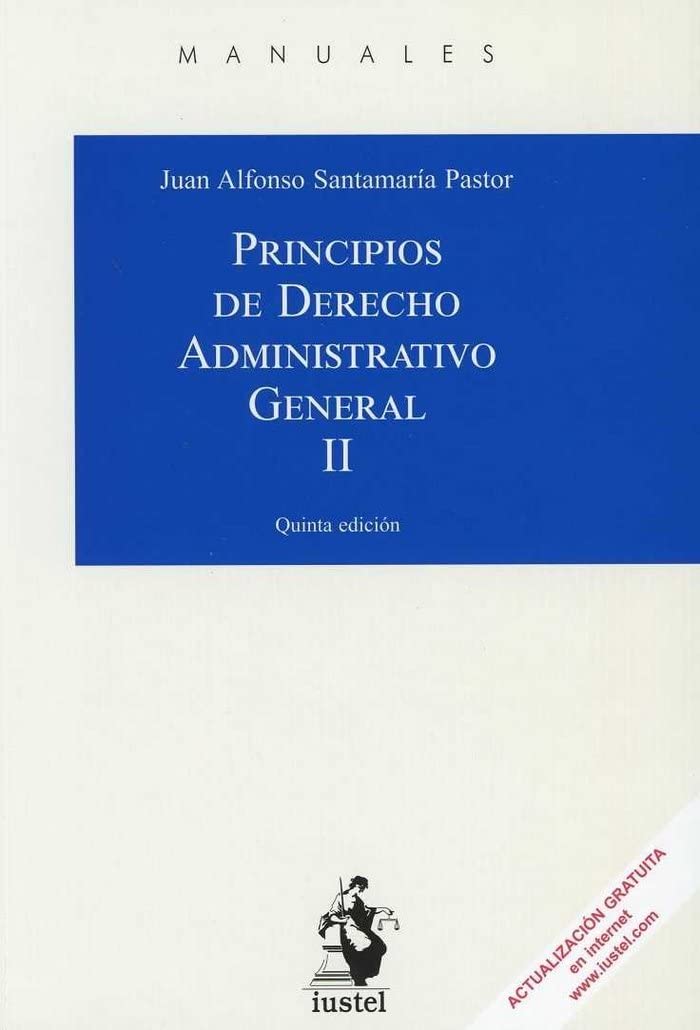 PRINCIPIOS DE DERECHO ADMINISTRATIVO GENERAL. Tomo II book
