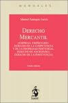 DERECHO MERCANTIL. Empresa. Empresario. Derecho de la competencia y de la propiedad industrial. Derecho de sociedades. Derecho de la insolvencia book