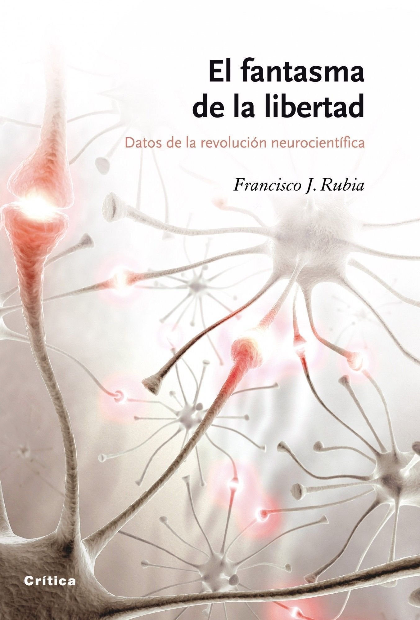 Rubia Vila, F: Fantasma de la libertad : datos de la revoluc Learning & Reference