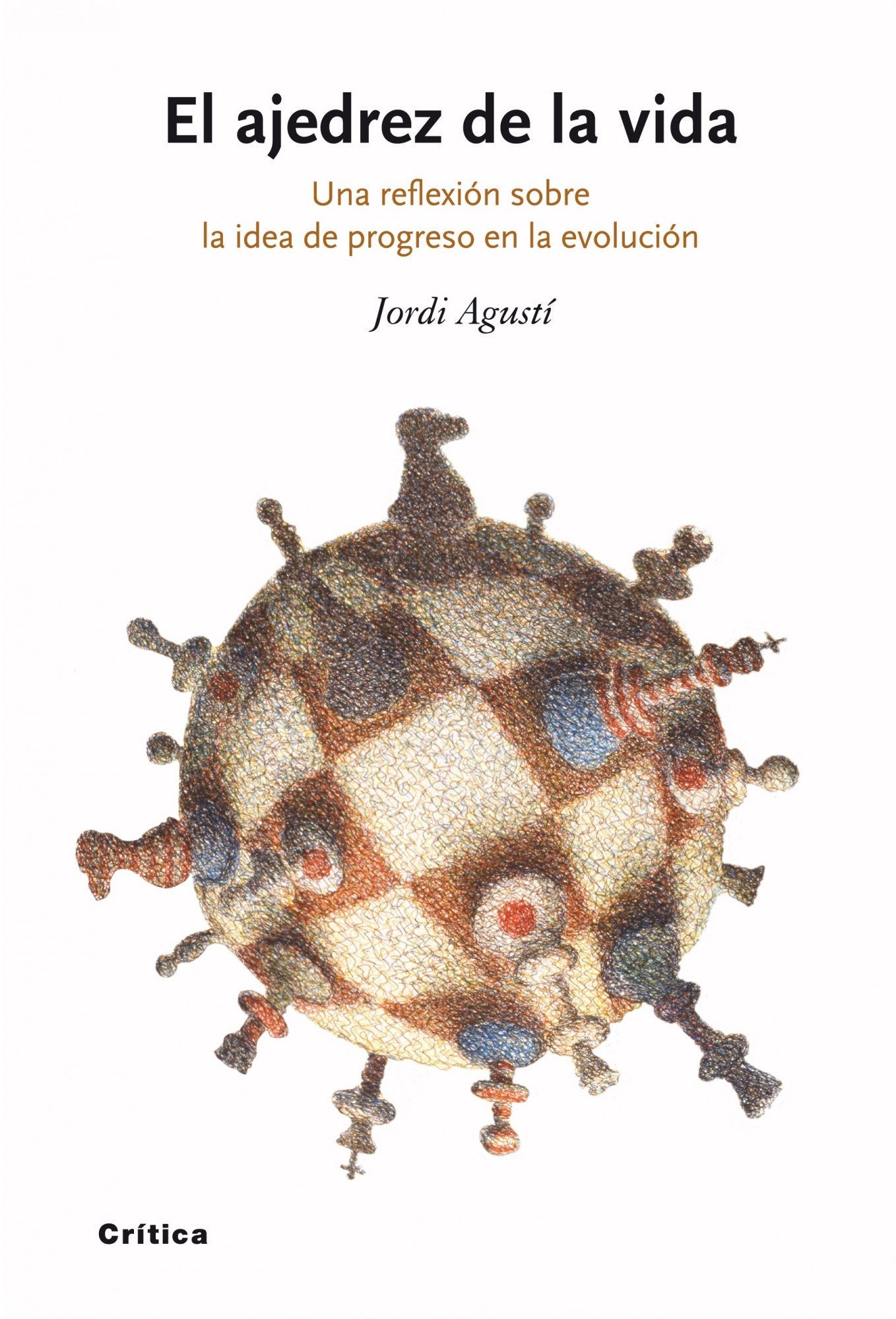El ajedrez de la vida: Una reflexión sobre la idea de progreso en la evolución book