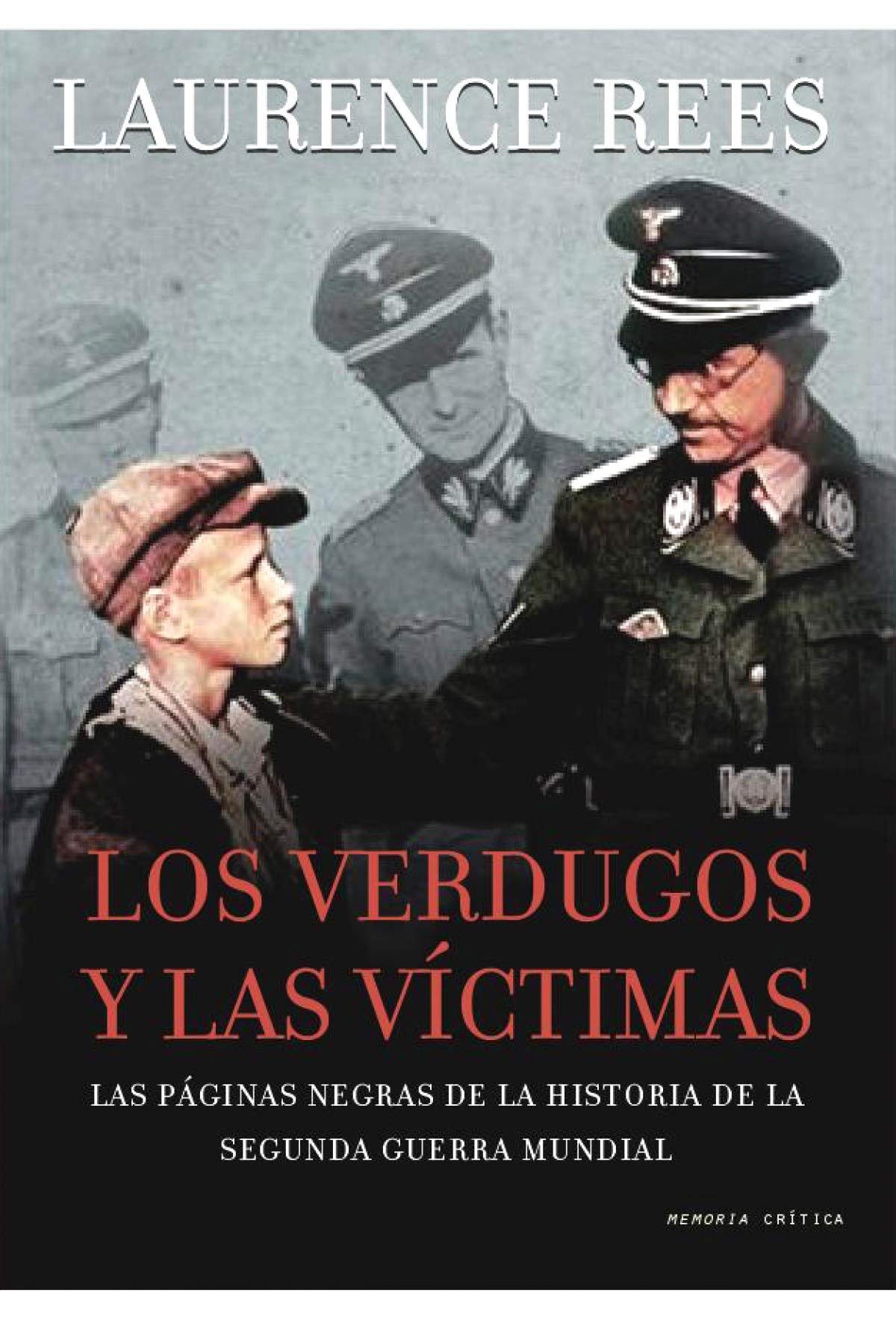 Los verdugos y las víctimas Books