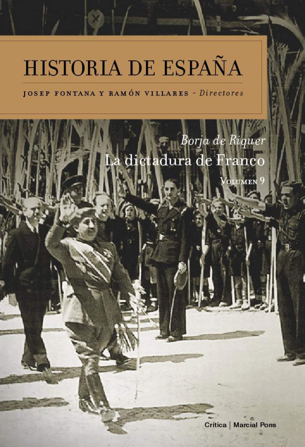 HISTORIA DE ESPAÑA VOL IX.: LA DICTADURA DE FRANCO book