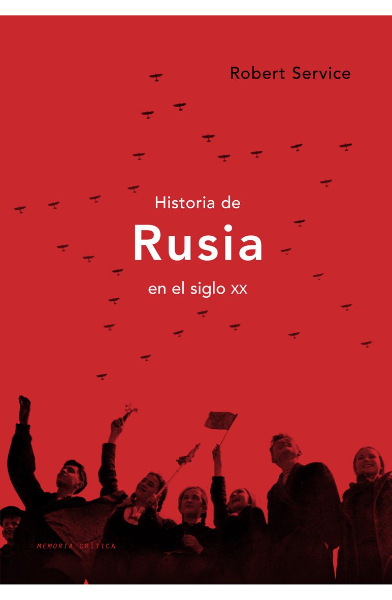 Historia de Rusia en el siglo XX (Memoria Crítica, Band 1) Books