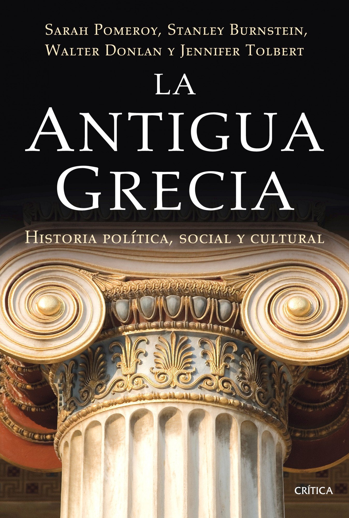 La antigua Grecia: Historia política, social y cultural book