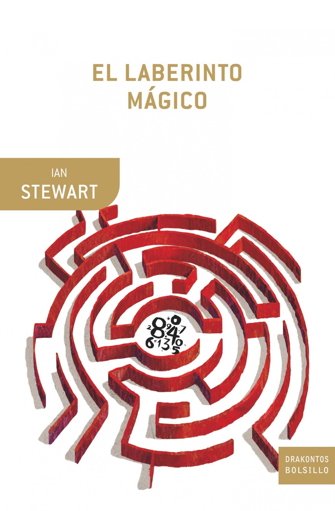El laberinto mágico: El mundo a través de ojos matemáticos book