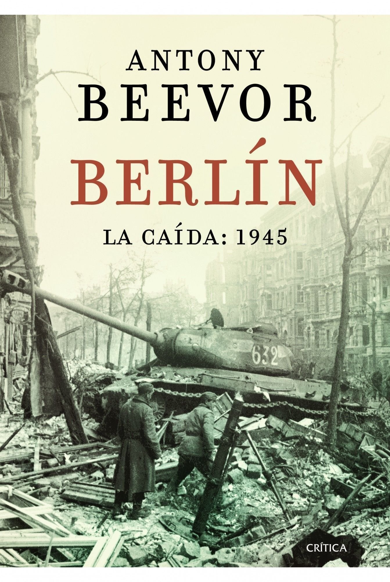 Berlín, 1945 : la caída Books