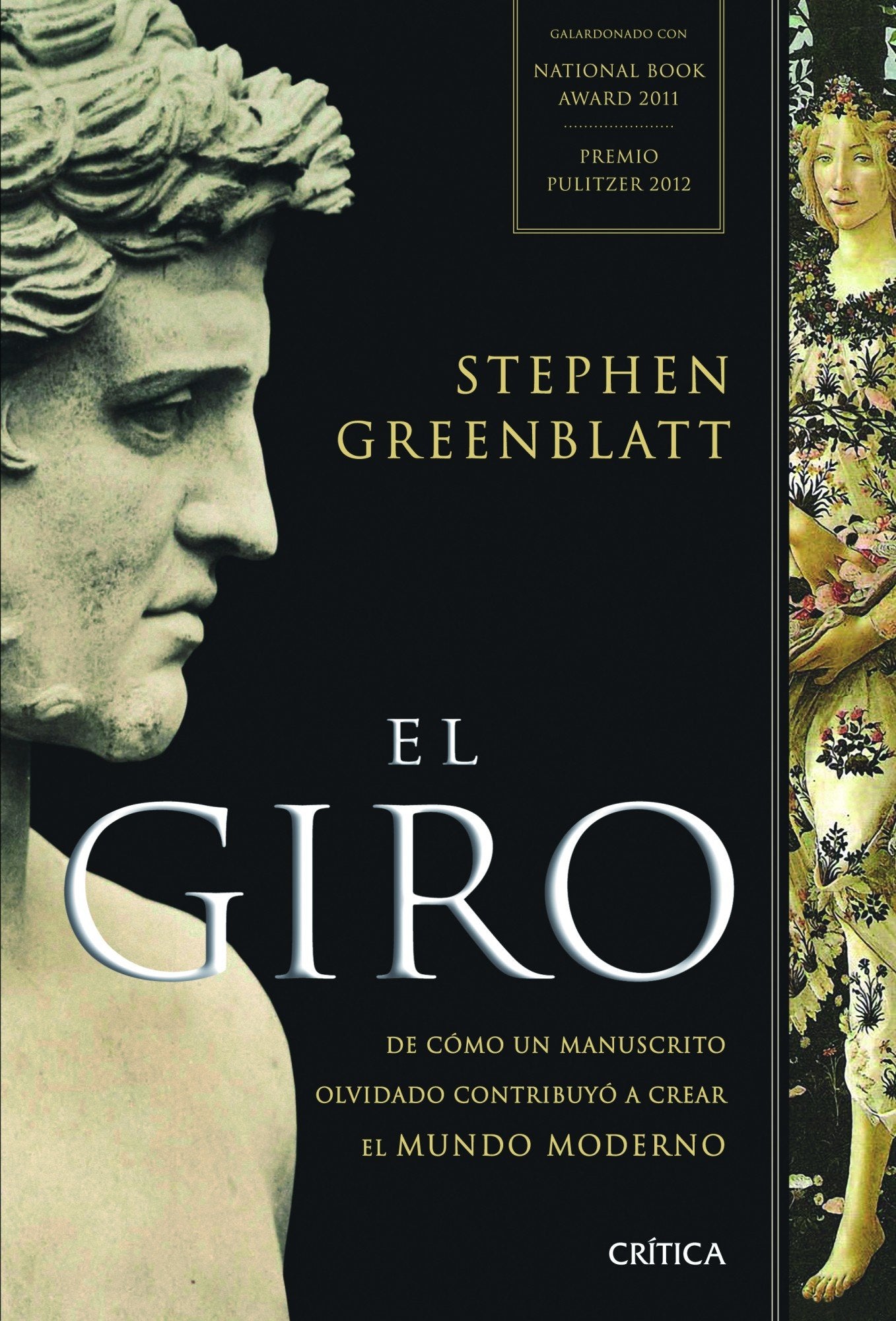 El giro : de cómo un manuscrito olvidado contribuyó a crear el mundo moderno (Serie Mayor) Books