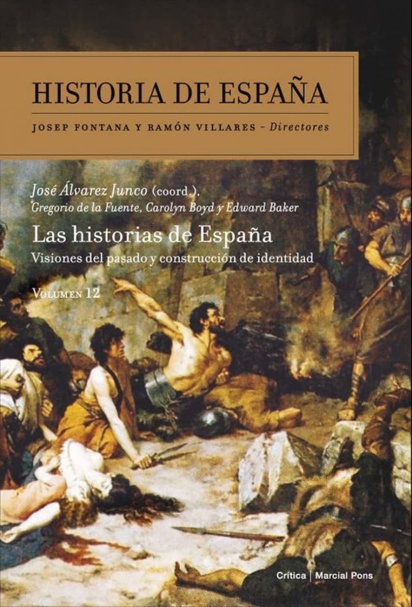 Las Historias de España: Historia de España Vol. 12 book