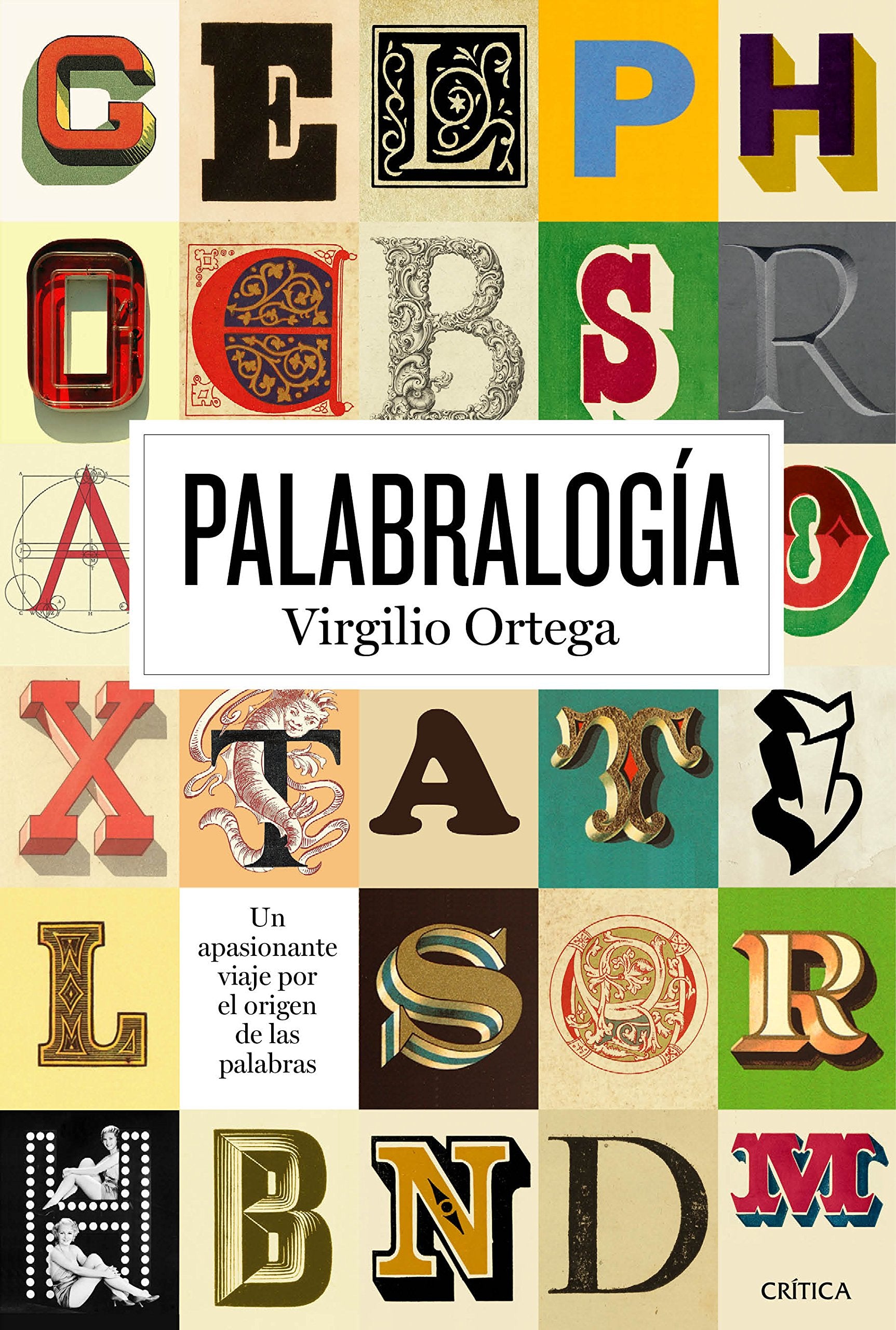 Palabralogía : un apasionante viaje por el origen de las palabras Books