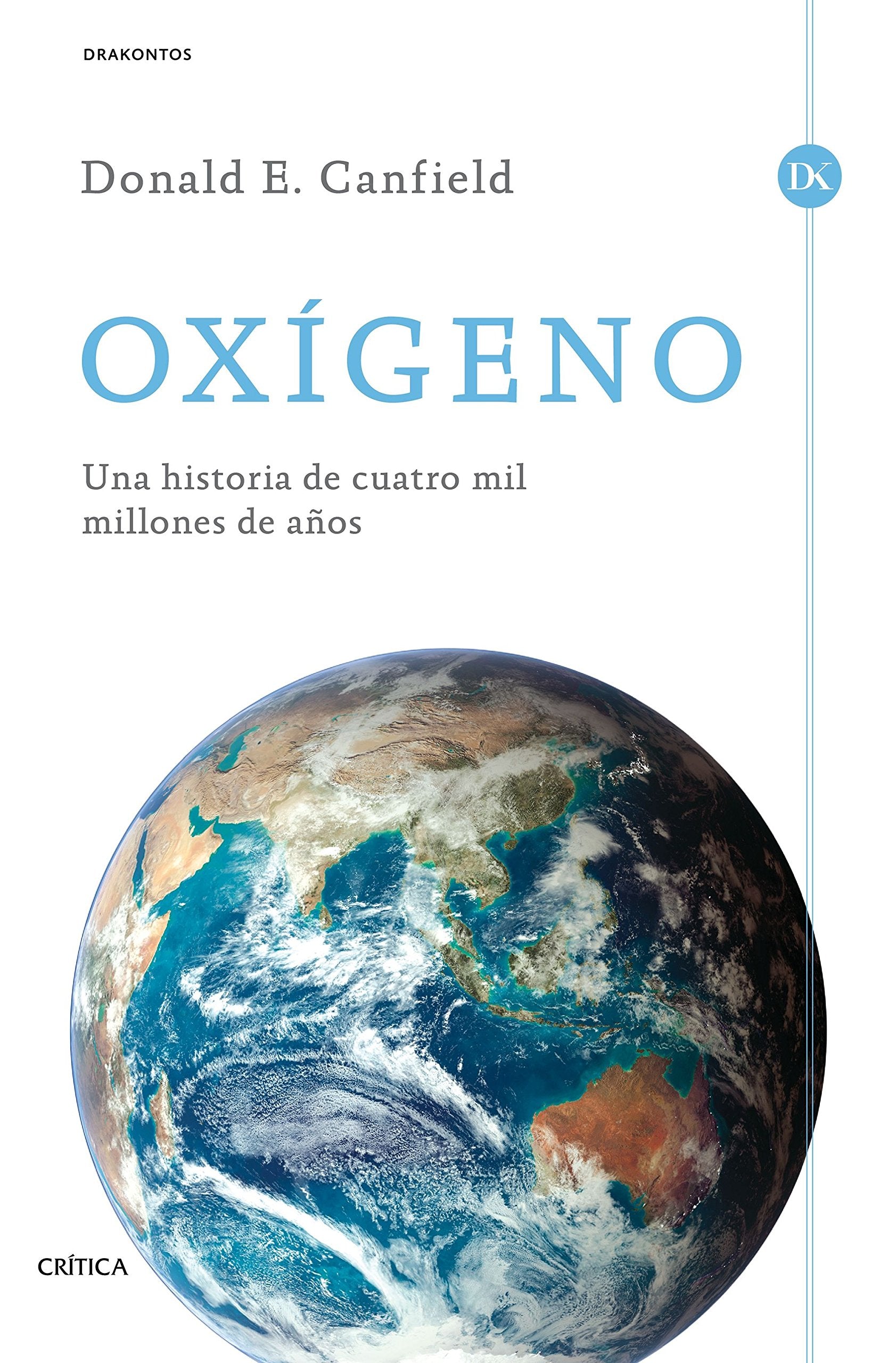 Oxígeno : una historia de cuatro mil millones de años Mathematics