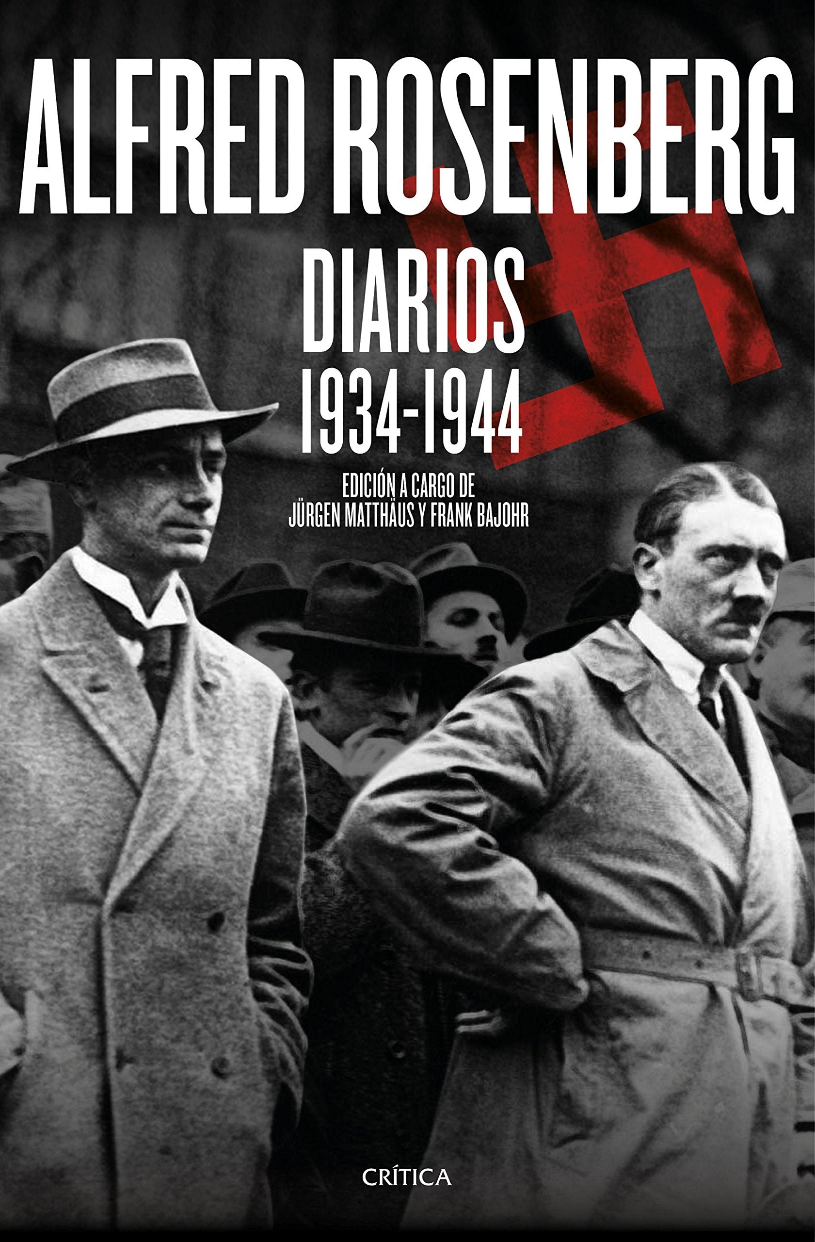 Alfred Rosenberg. Diarios 1934 - 1944 book