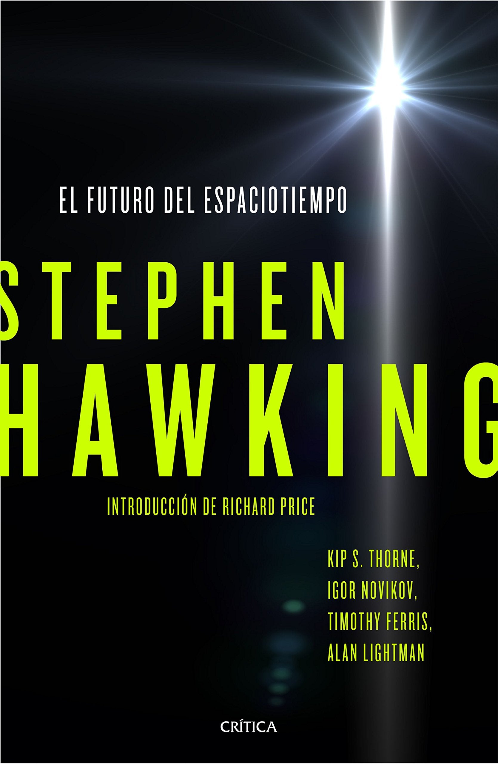 El futuro del espaciotiempo: Introducción de Richard Price (Drakontos) Learning & Reference