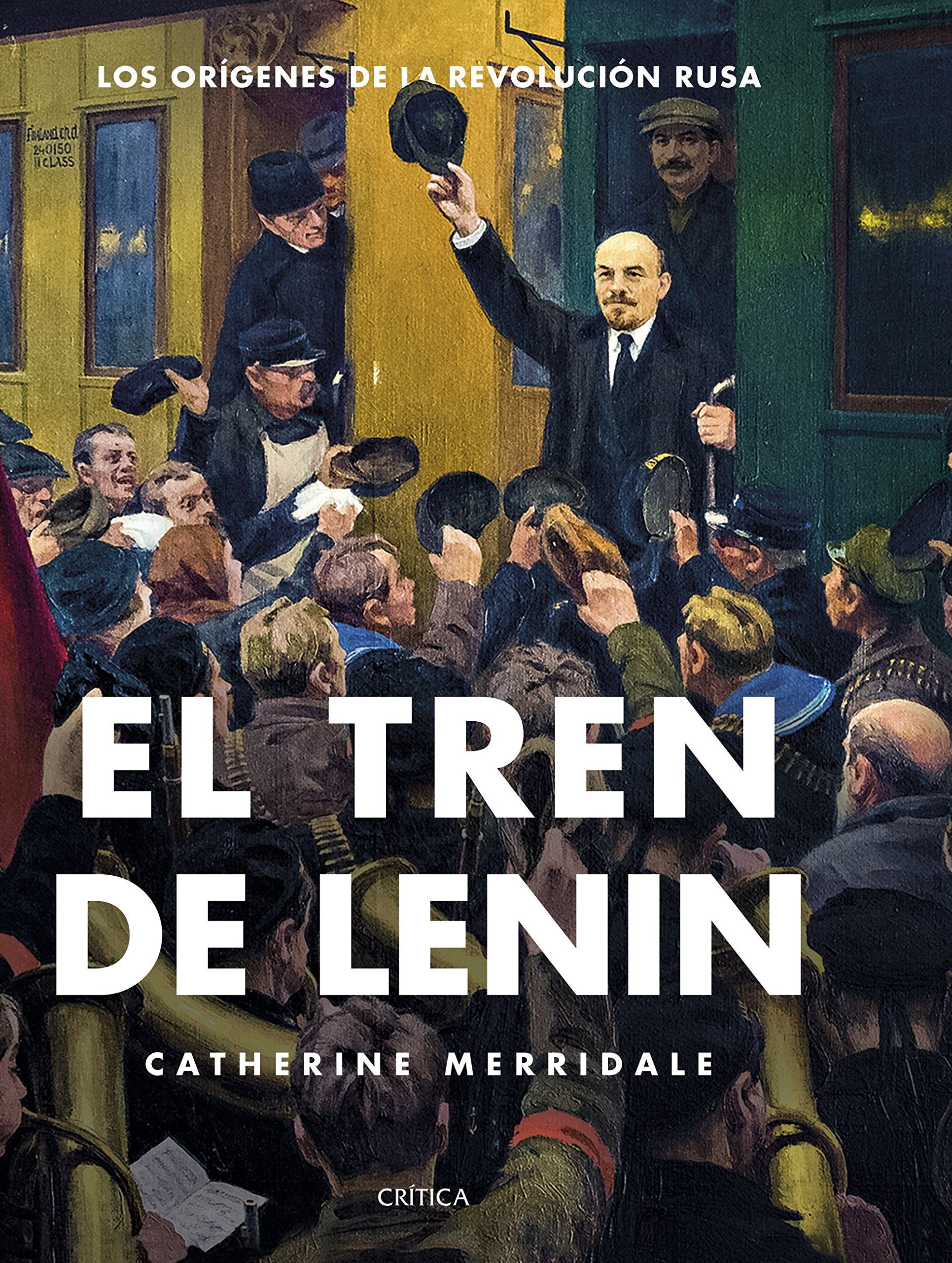 El tren de Lenin: Los orígenes de la revolución rusa Poetry
