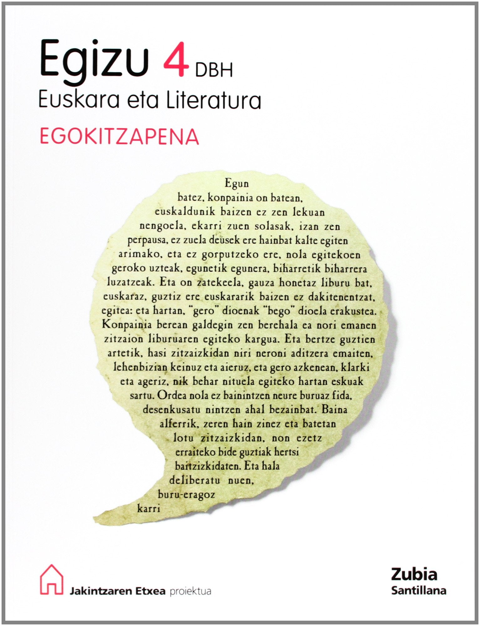 EGIZU 4 DBH EUSKARA ETA LITERATURA EGOKITZAPENA JAKINTZAREN ETXEA book