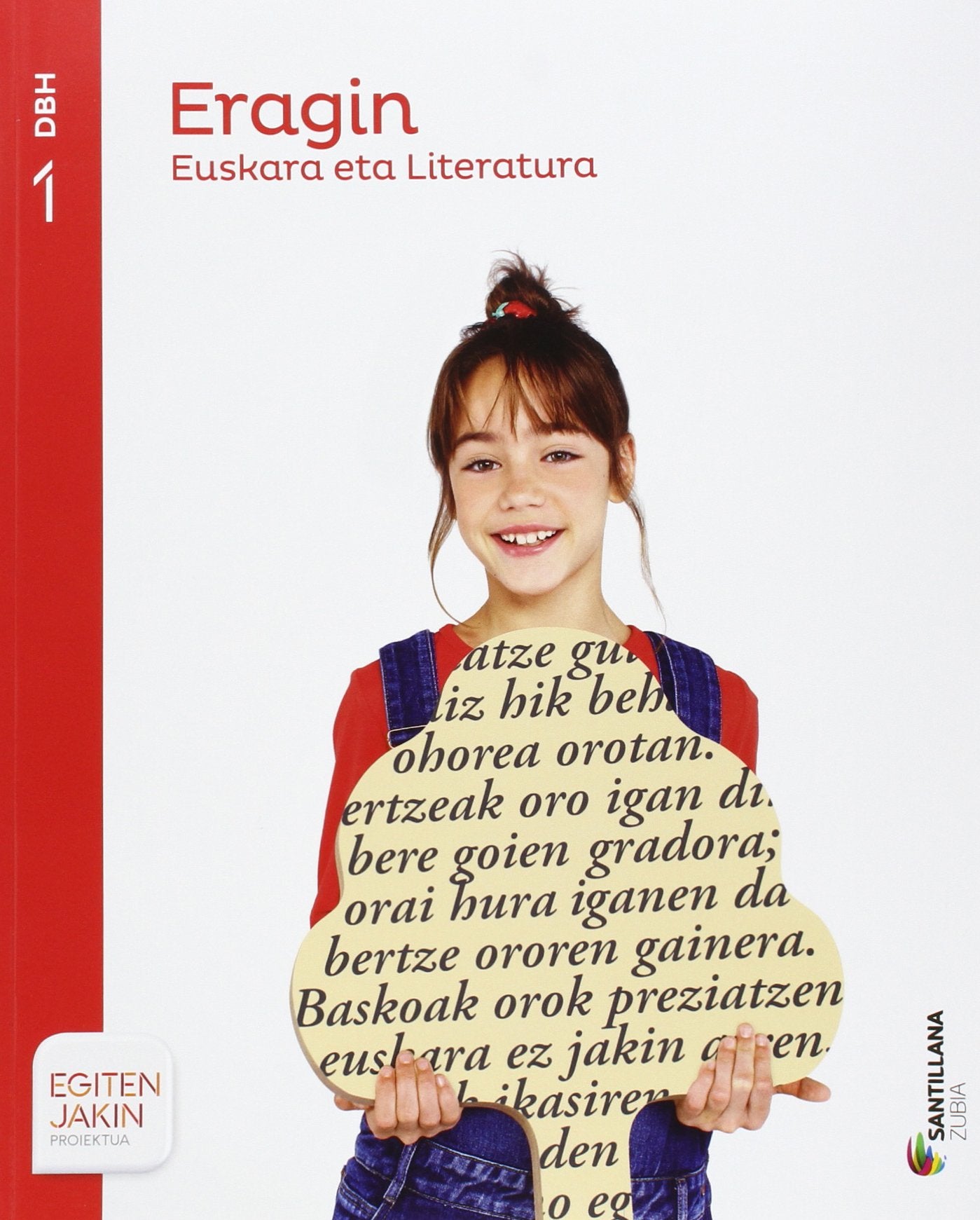 EUSKARA ETA LITERATURA ERAGIN 1 DBH EGITEN JAKIN book