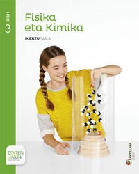 FISIKA ETA KIMIKA IKERTU SAILA 3 DBH EGITEN JAKIN book