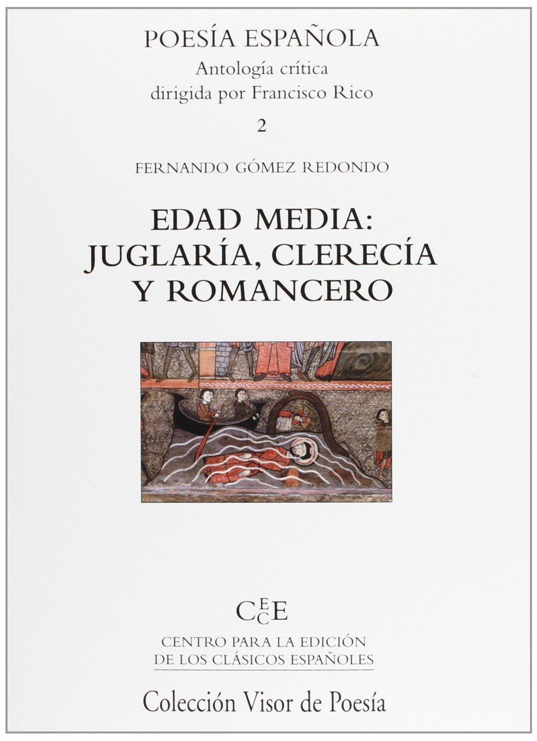 Edad Media: Juglaría, Clerecía y Romancero book