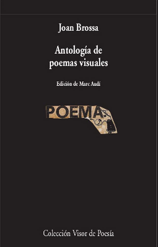 Antología de poemas visuales (visor de Poesía, Band 1069) Books