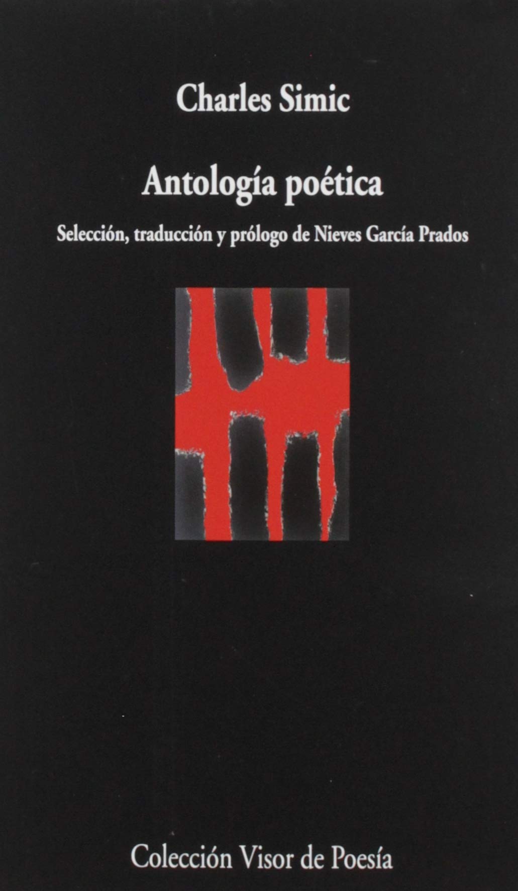Antología poética (visor de Poesía, Band 1083) Poetry