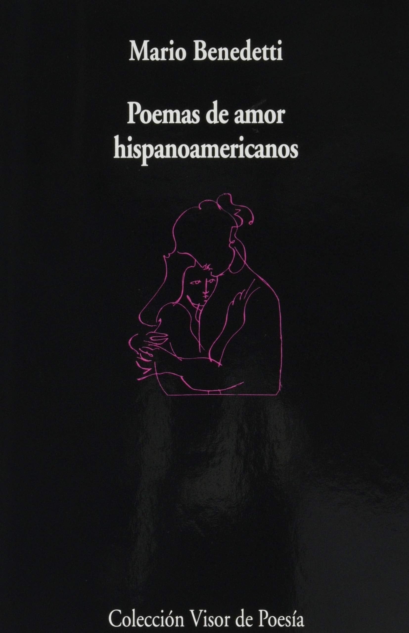 Poemas de amor hispanoamericano (Visor de Poesía, Band 1122) Poetry