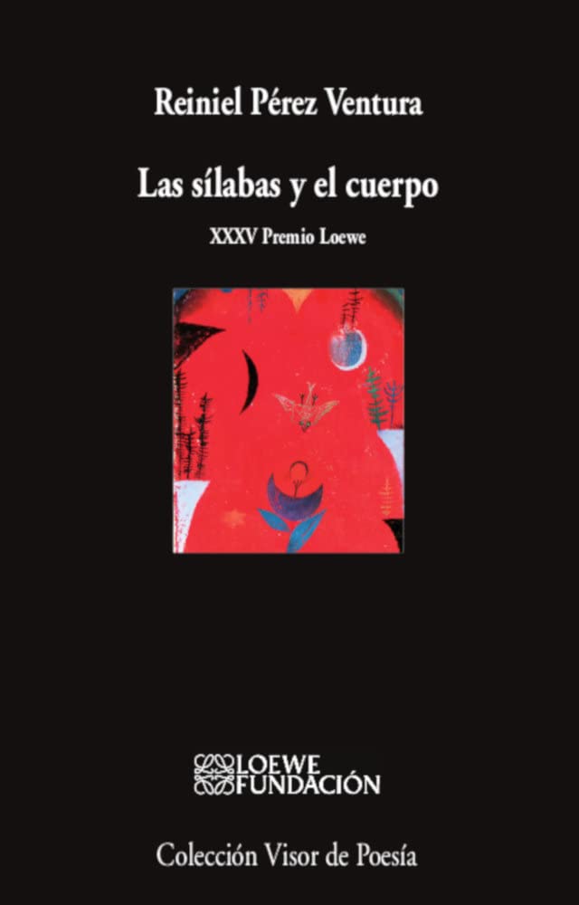 Las sílabas y el cuerpo Poetry