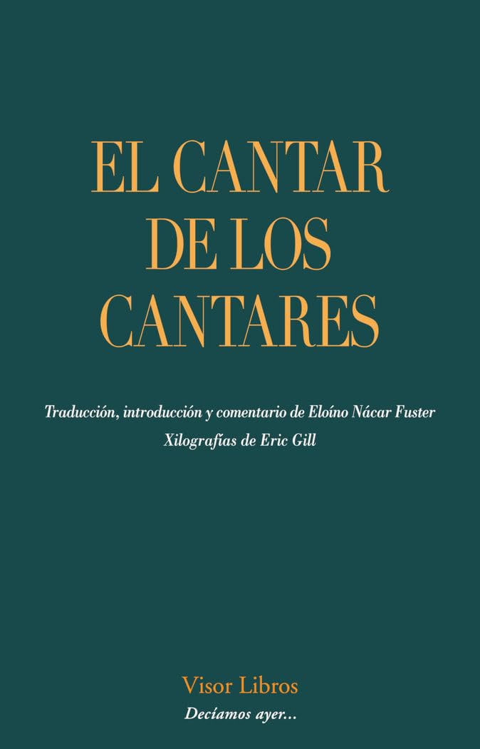 El Cantar de los Cantares (Decíamos ayer..., Band 3) Poetry