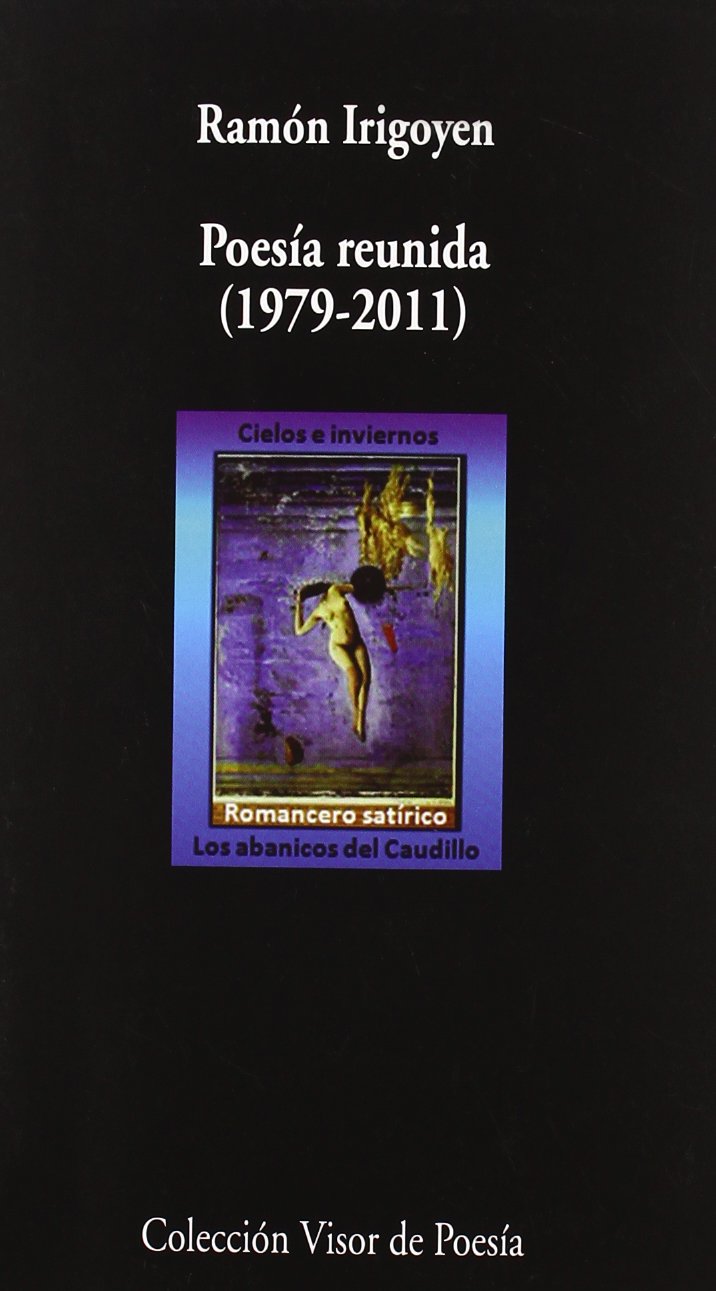 Poesía reunida, 1979-2011 Poetry