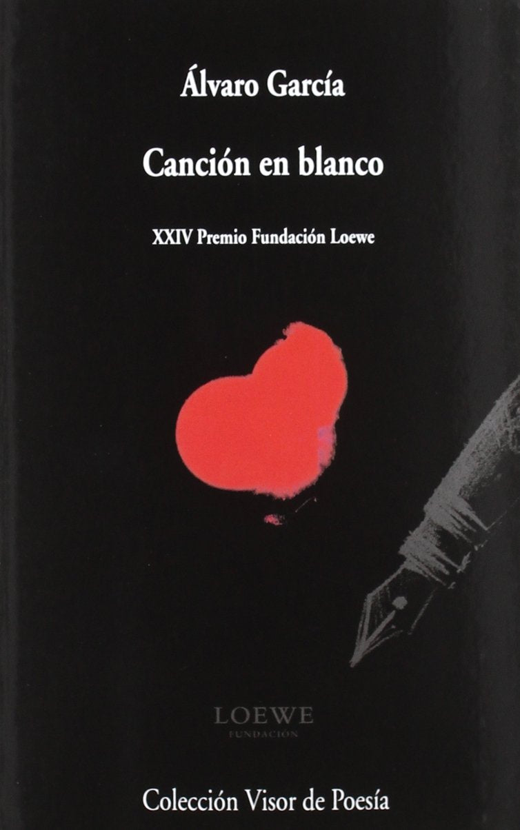 Canción en blanco (Visor de Poesía, Band 809) Poetry
