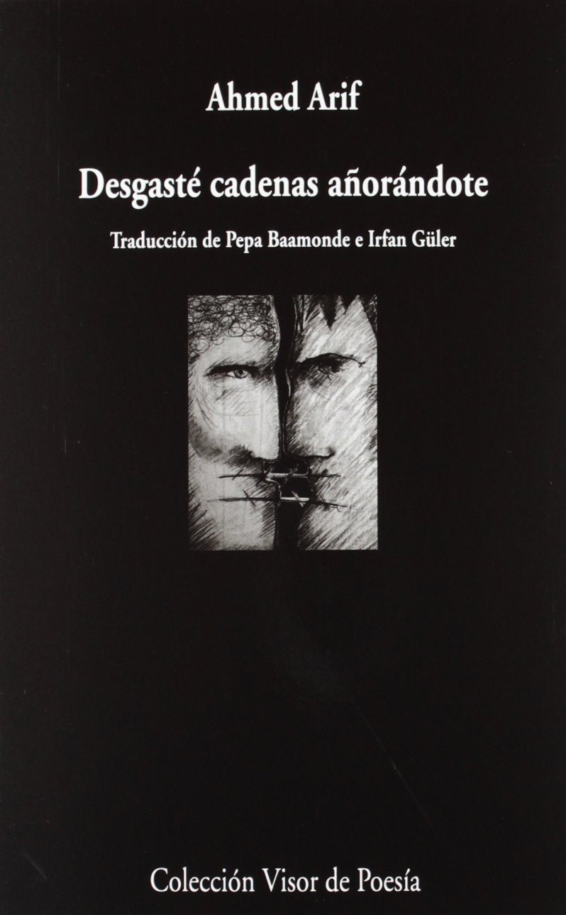 Arif, A: Desgasté cadenas añorándote Non-fiction