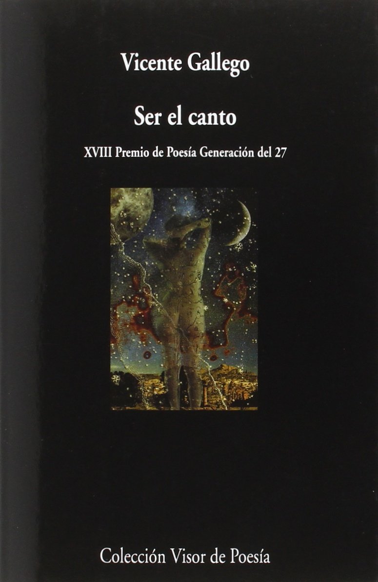 Ser el canto (visor de Poesía, Band 942) Non-fiction