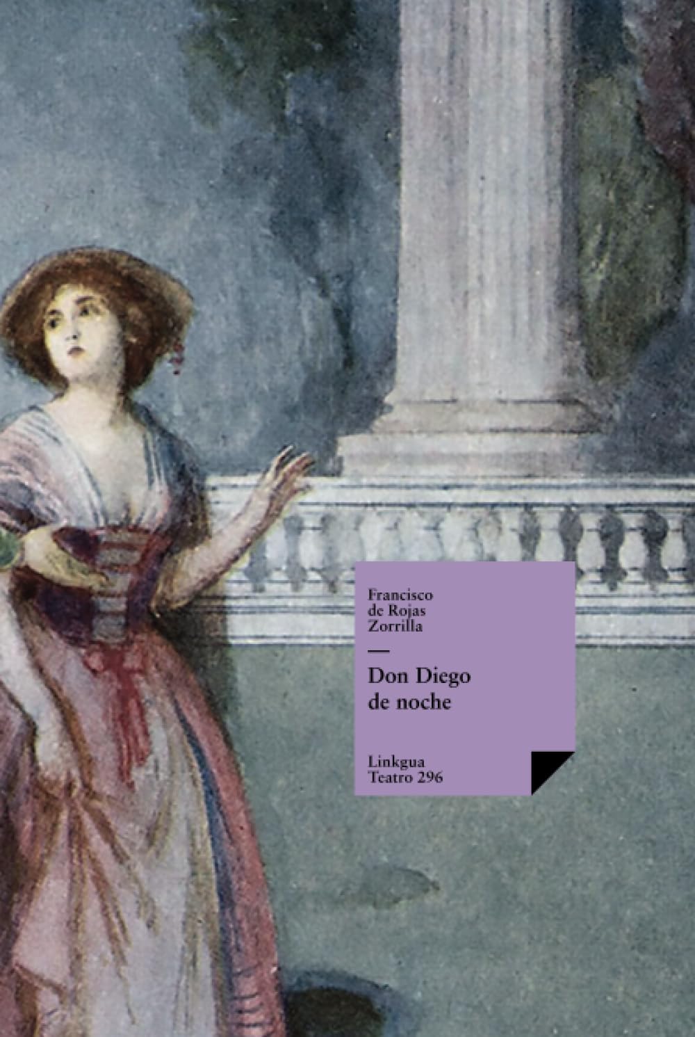 Don Diego de noche (Teatro, Band 314) Drama