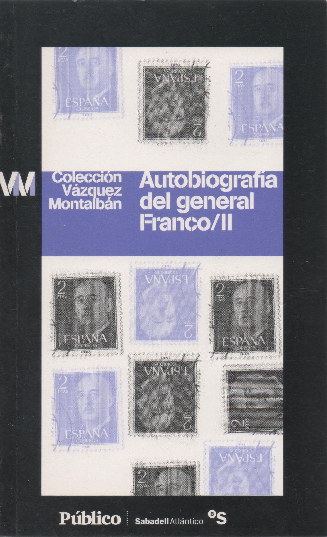 Autobiografía del general Franco/II book