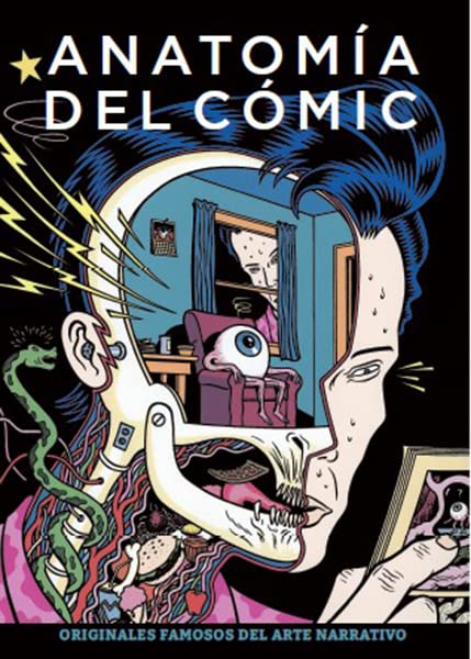 Anatomía del cómic: Originales famosos del arte narrativo Arts & Music