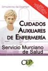 Cuidados Auxiliares de Enfermería, Servicio Murciano de Salud. Simulacros de examen (Colección 780) Learning & Reference
